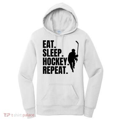 Eat Sleep Hockey Repeat Funny Women's Hoodie