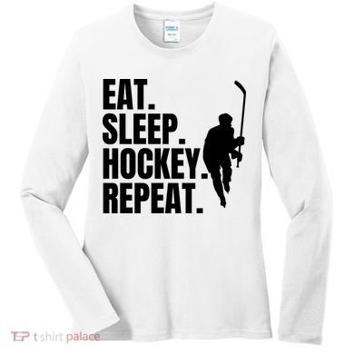Eat Sleep Hockey Repeat Funny Women's Long Sleeve Shirt