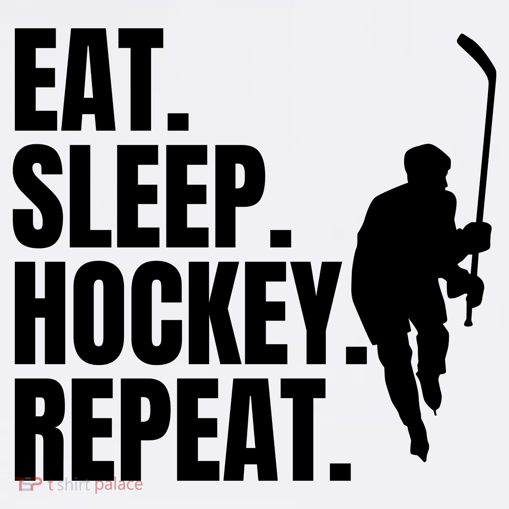 Eat Sleep Hockey Repeat Funny Women's T-Shirt