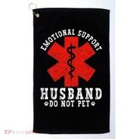 Emotional Support Husband Do Not Pet Golf Towel thumb 0