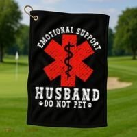 Emotional Support Husband Do Not Pet Golf Towel thumb 1