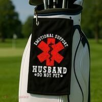 Emotional Support Husband Do Not Pet Golf Towel thumb 2