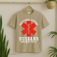 Emotional Support Husband Do Not Pet T-Shirt thumb 2