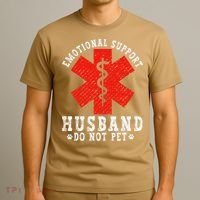 Emotional Support Husband Do Not Pet T-Shirt thumb 3
