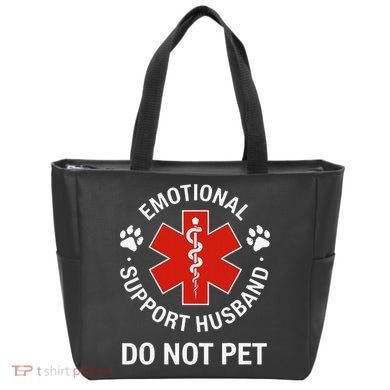 Emotional Support Husband Do Not Pet Cool Husband Tote Bag