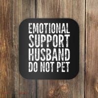 Emotional Support Husband Do Not Pet - Funny Saying Coaster thumb 0