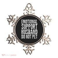 Emotional Support Husband Do Not Pet - Funny Saying Ornament thumb 0