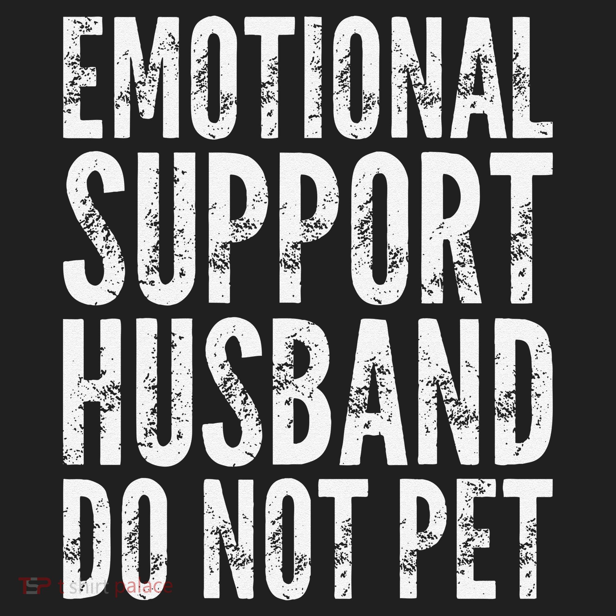 Emotional Support Husband Do Not Pet - Funny Saying Golf Towel