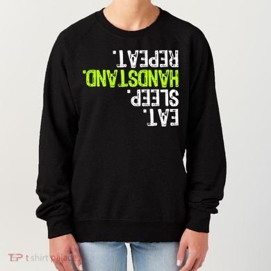 Eat Sleep Handstand Repeat Gymnastics Funny Meaningful Gift Women's Sweatshirt