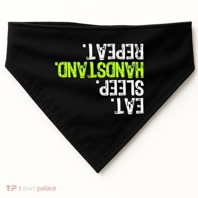 Eat Sleep Handstand Repeat Gymnastics Funny Meaningful Gift USA-Made Doggie Bandana