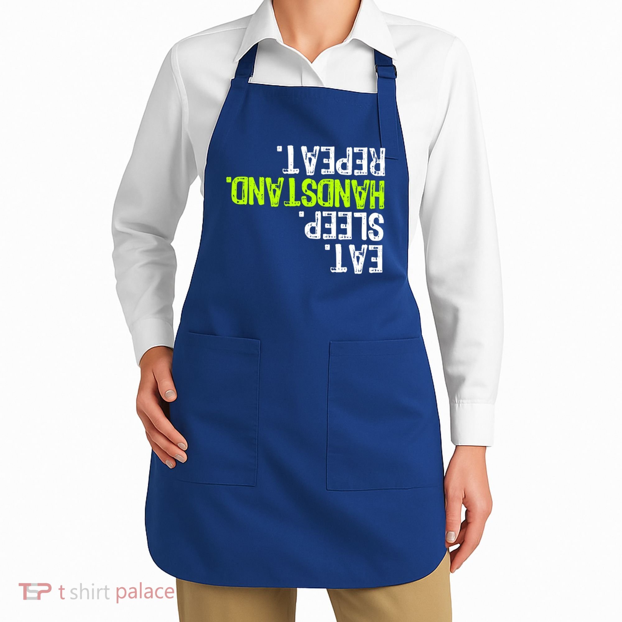 Eat Sleep Handstand Repeat Gymnastics Funny Meaningful Gift Apron