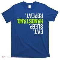 Eat Sleep Handstand Repeat Gymnastics Funny Meaningful Gift T-Shirt thumb 0