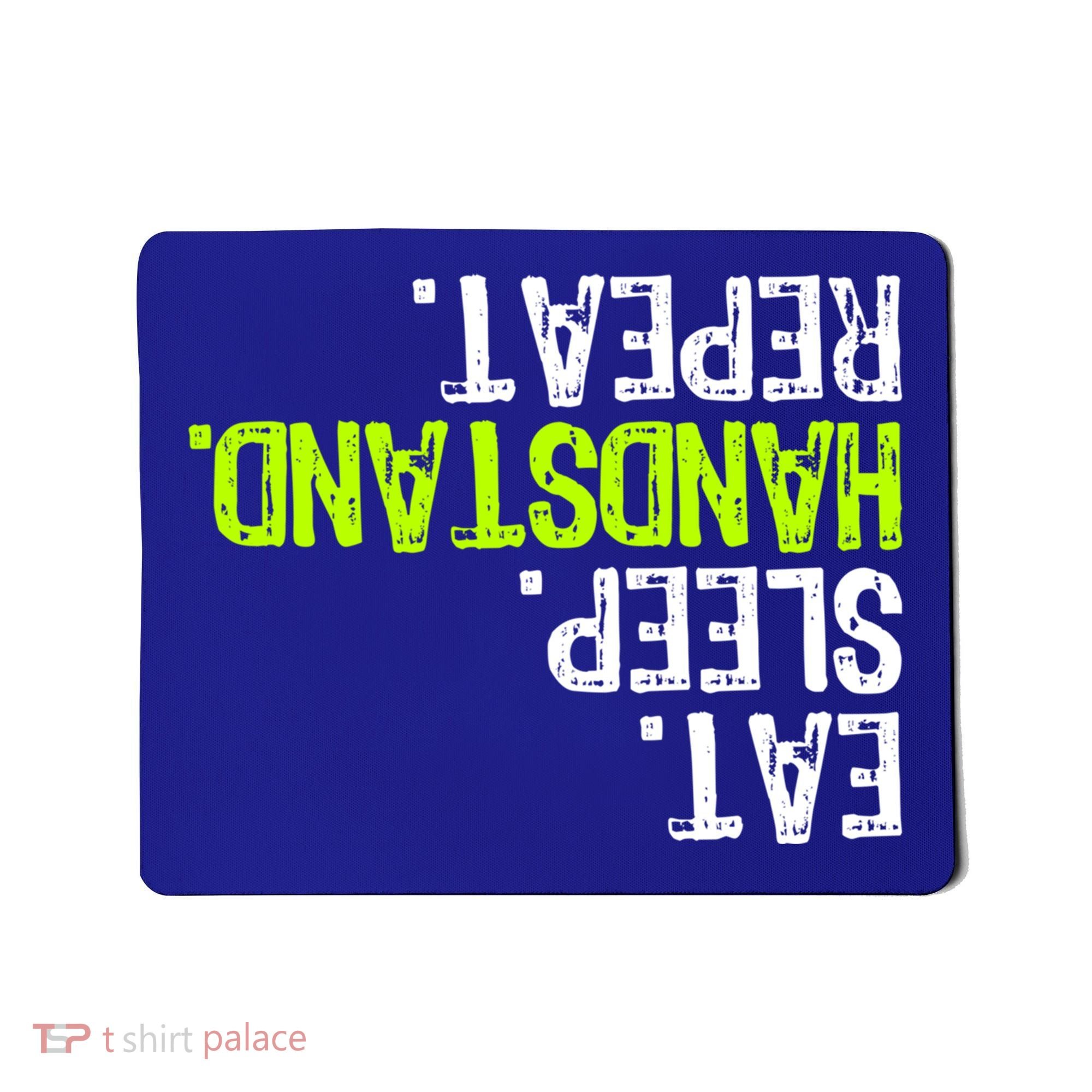 Eat Sleep Handstand Repeat Gymnastics Funny Meaningful Gift Mousepad