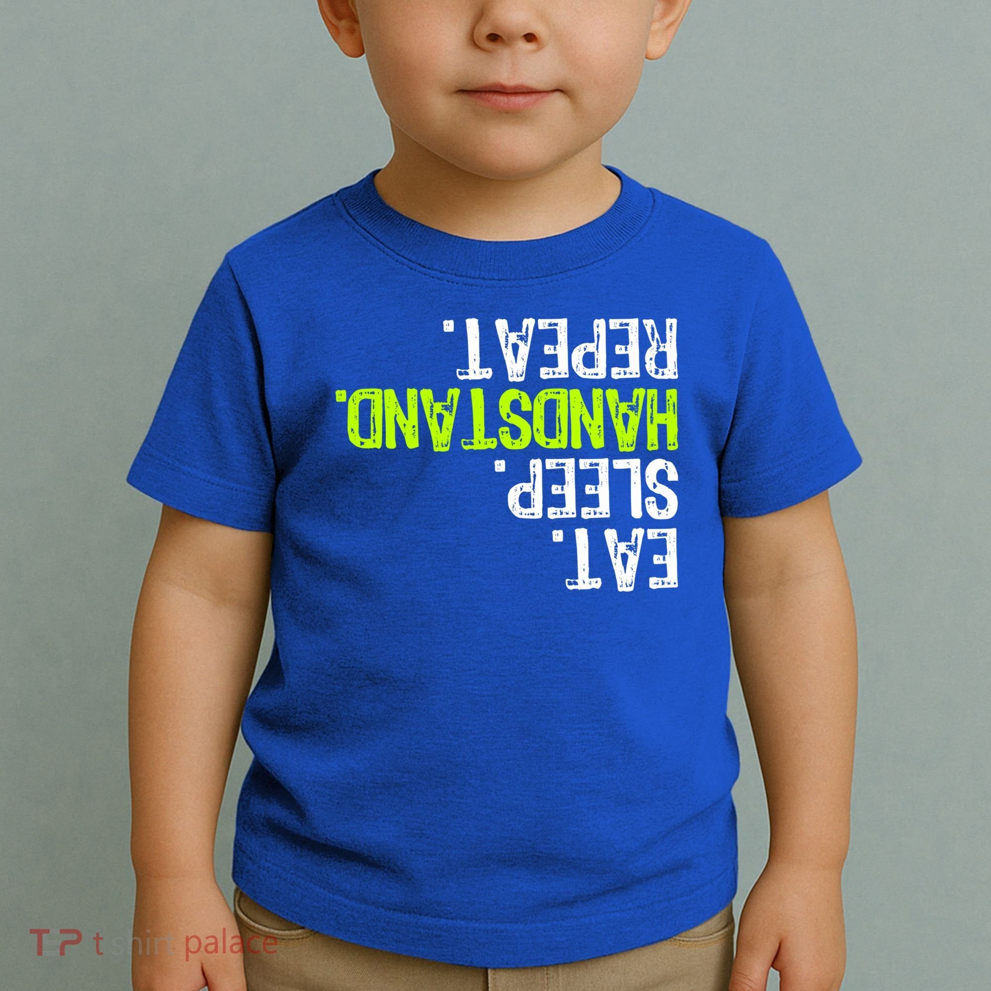 Eat Sleep Handstand Repeat Gymnastics Funny Meaningful Gift Toddler T-Shirt