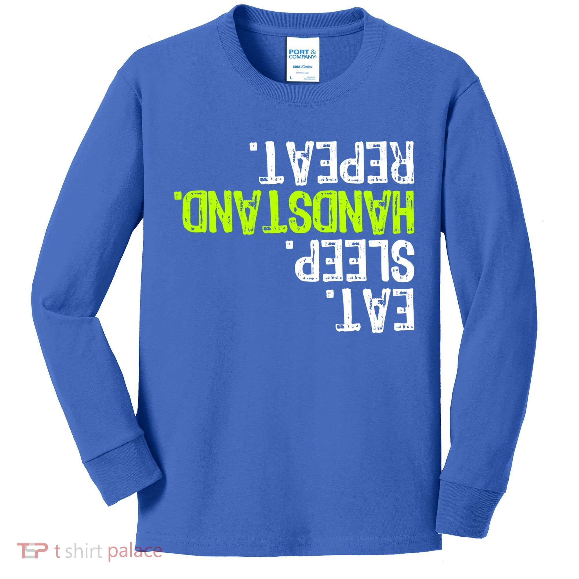 Eat Sleep Handstand Repeat Gymnastics Funny Meaningful Gift Kids Long Sleeve Shirt