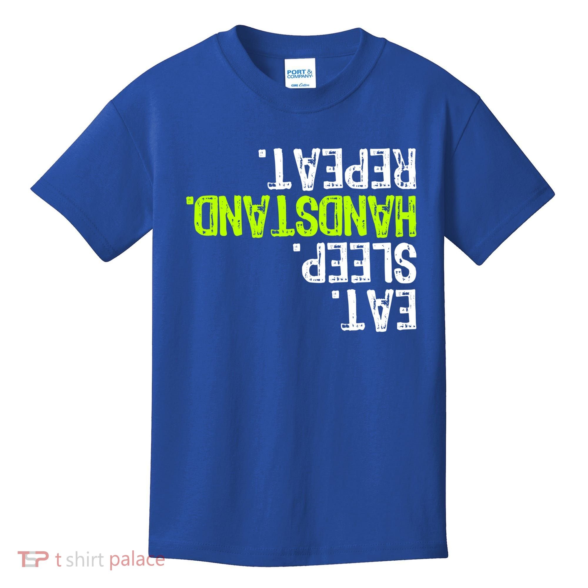 Eat Sleep Handstand Repeat Gymnastics Funny Meaningful Gift Kids T-Shirt