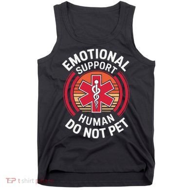 Emotional Support Husband Do Not Pet Funny Tank Top