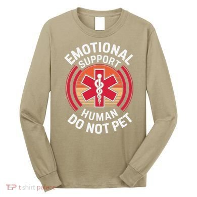 Emotional Support Husband Do Not Pet Funny Long Sleeve Shirt