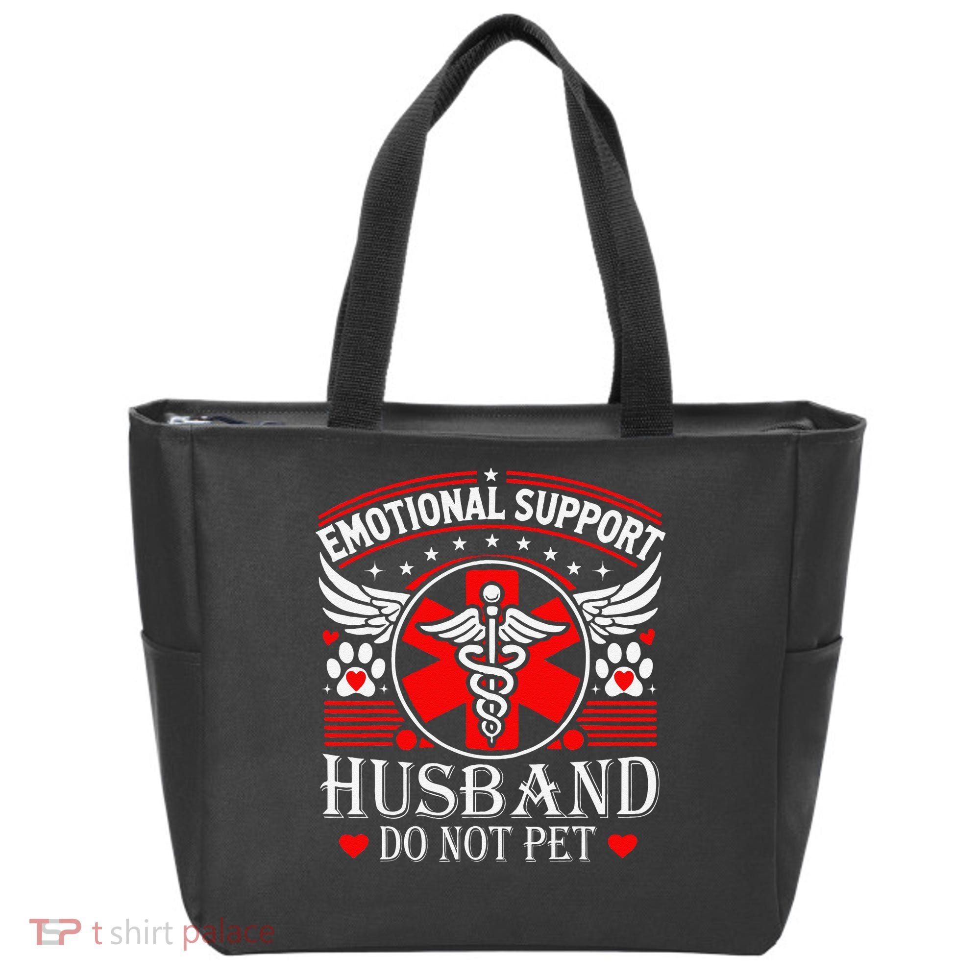 Emotional Support Husband Do Not Pet For Husband From Wife Tote Bag