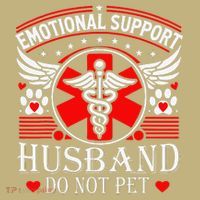 Emotional Support Husband Do Not Pet For Husband From Wife Sweatshirt thumb 2