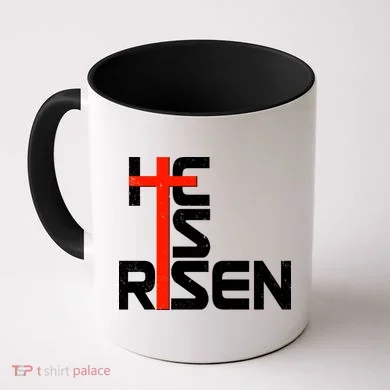 Easter Sunday He Is Risen Coffee Mug