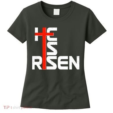 Easter Sunday He Is Risen Women's T-Shirt