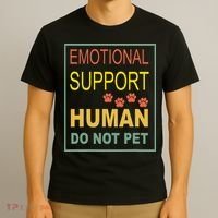 Emotional Support Human  Pet Dog Owners Not T-Shirt thumb 3