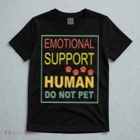 Emotional Support Human  Pet Dog Owners Not T-Shirt thumb 5