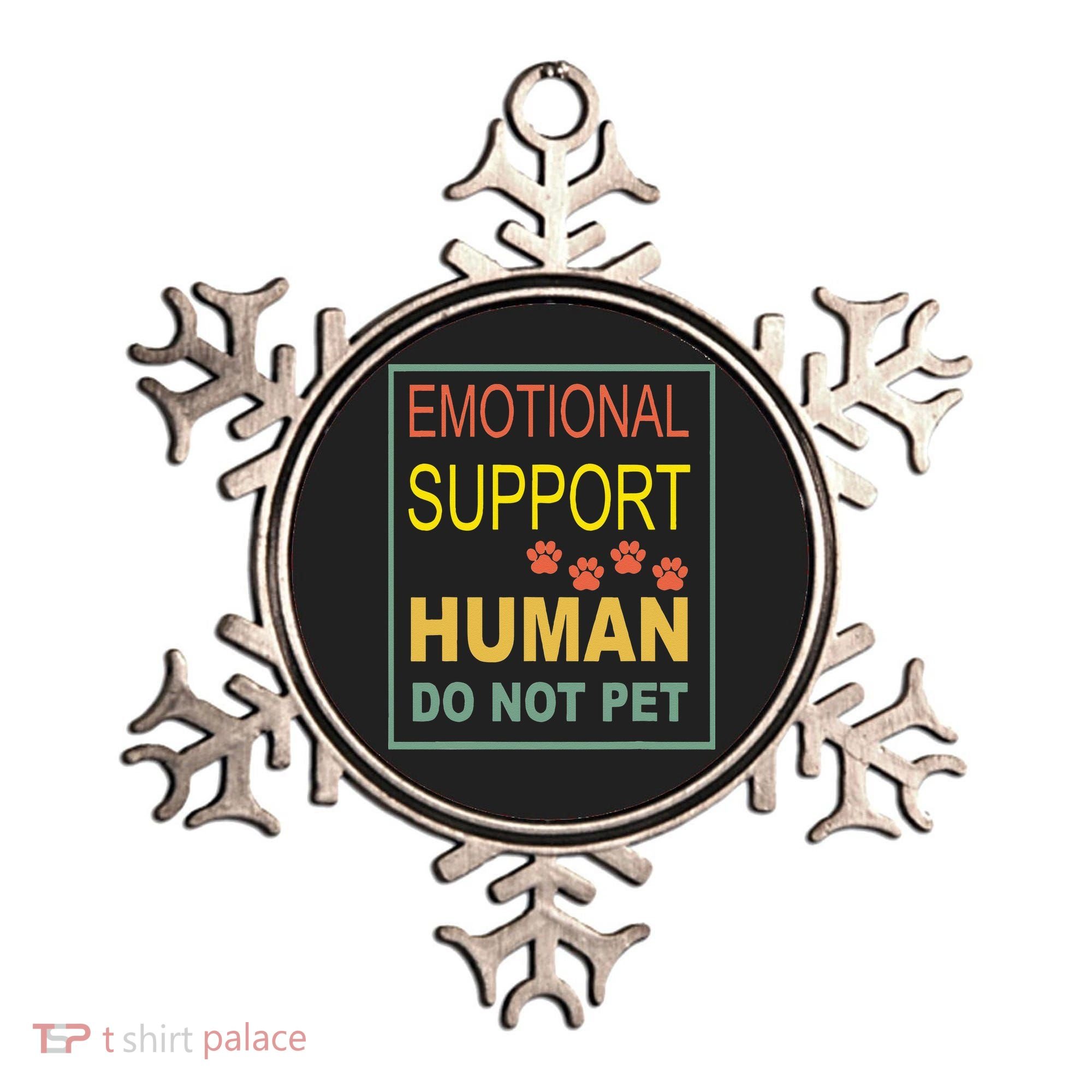 Emotional Support Human  Pet Dog Owners Not Ornament