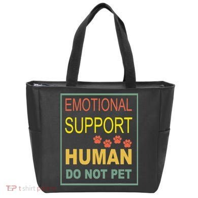 Emotional Support Human  Pet Dog Owners Not Tote Bag