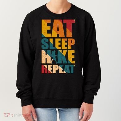 Eat Sleep Hike Repeat Women's Sweatshirt