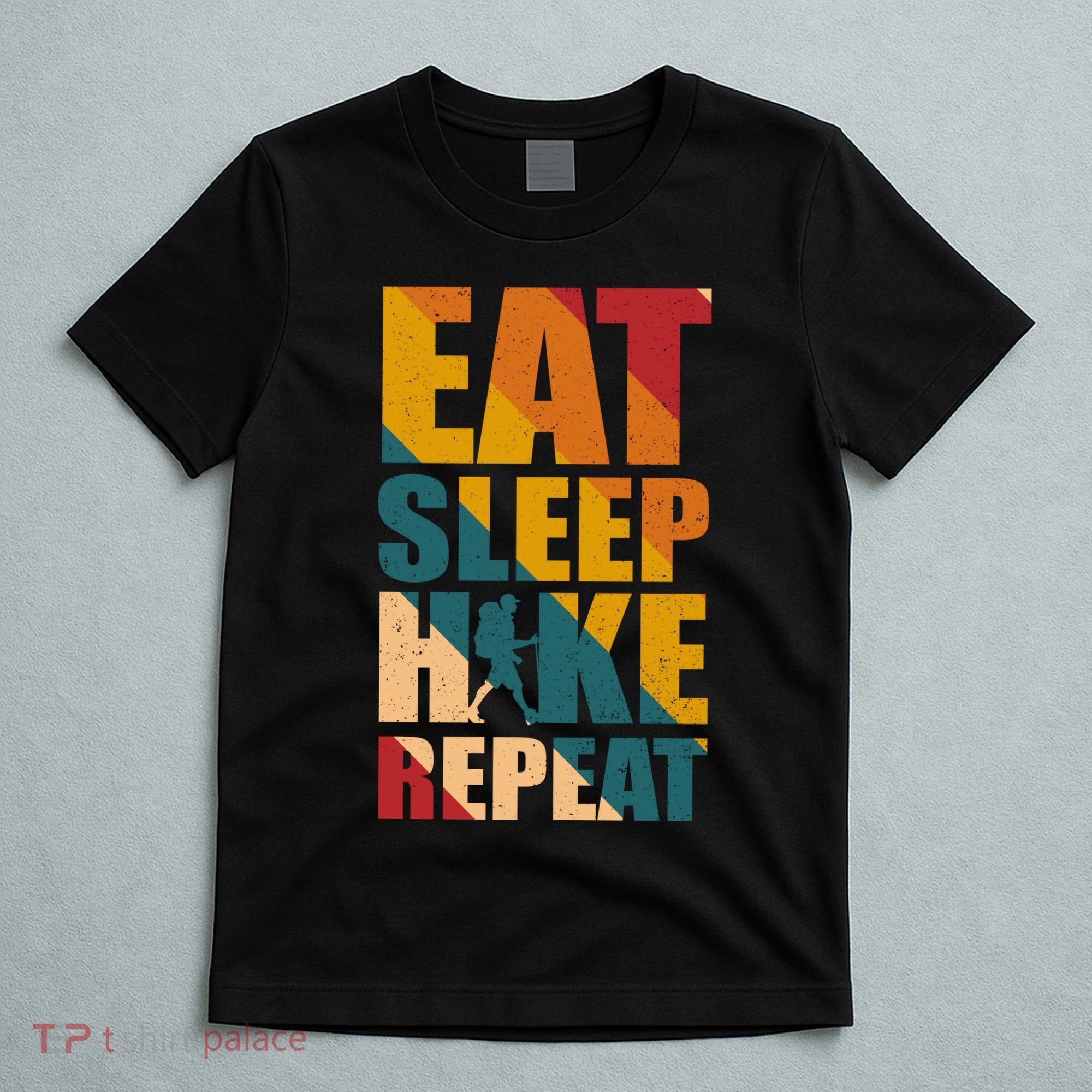 Eat Sleep Hike Repeat T-Shirt