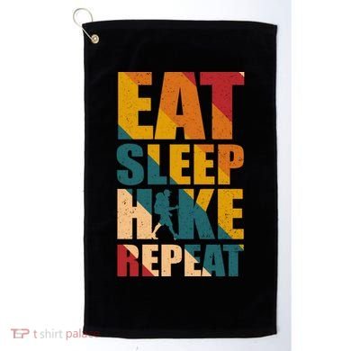 Eat Sleep Hike Repeat Golf Towel