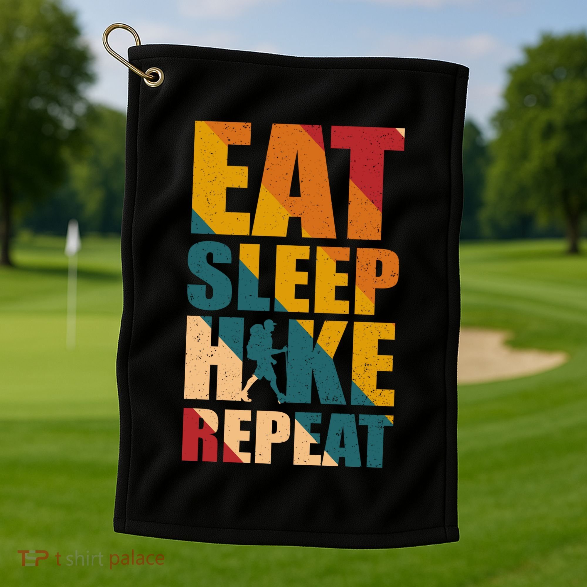 Eat Sleep Hike Repeat Golf Towel
