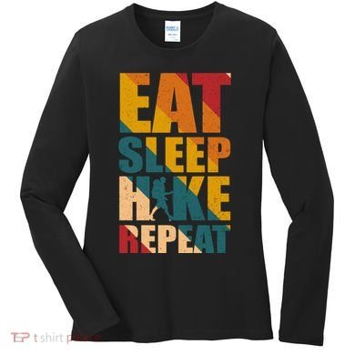 Eat Sleep Hike Repeat Women's Long Sleeve Shirt