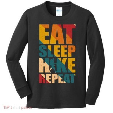 Eat Sleep Hike Repeat Kids Long Sleeve Shirt