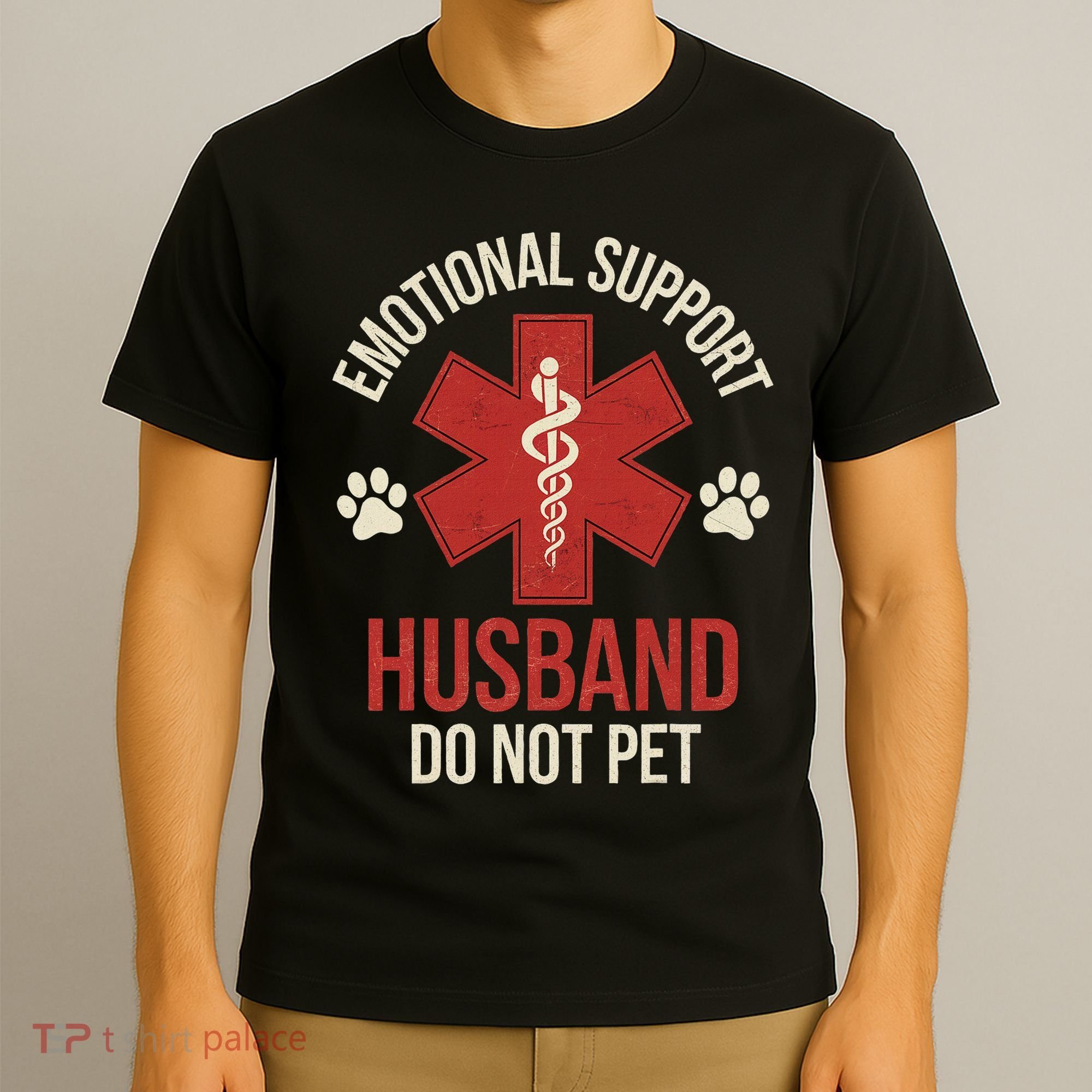 Emotional Support Husband Do Not Pet Funny T-Shirt