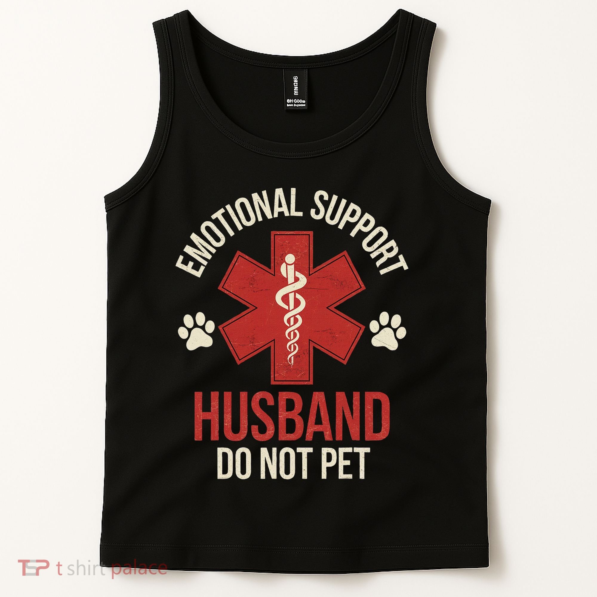 Emotional Support Husband Do Not Pet Funny Tank Top