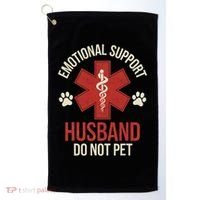 Emotional Support Husband Do Not Pet Funny Golf Towel thumb 0