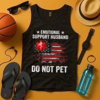 Emotional Support Husband Do Not Pet Marriage Humor Funny Tank Top thumb 4