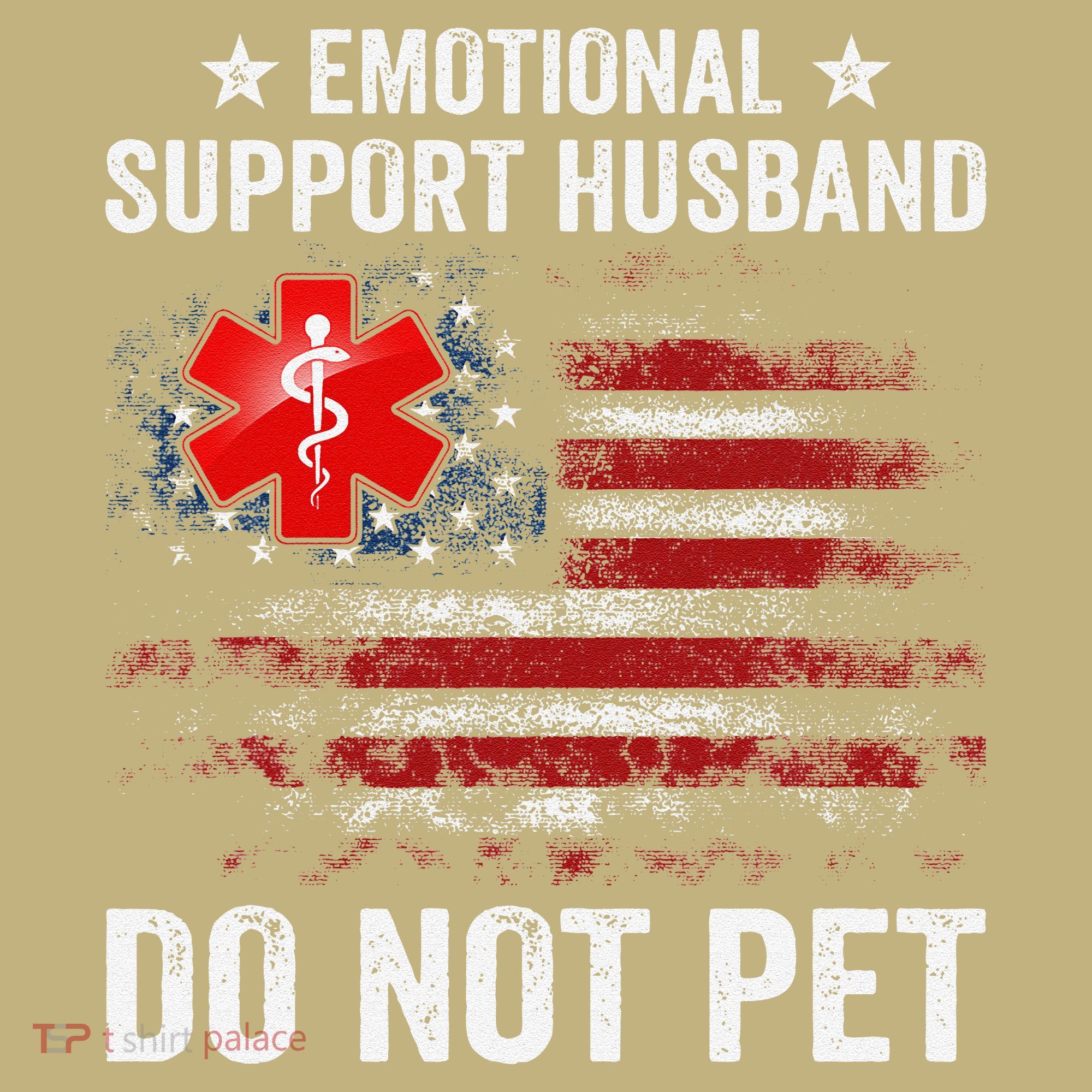 Emotional Support Husband Do Not Pet Marriage Humor Funny Hoodie