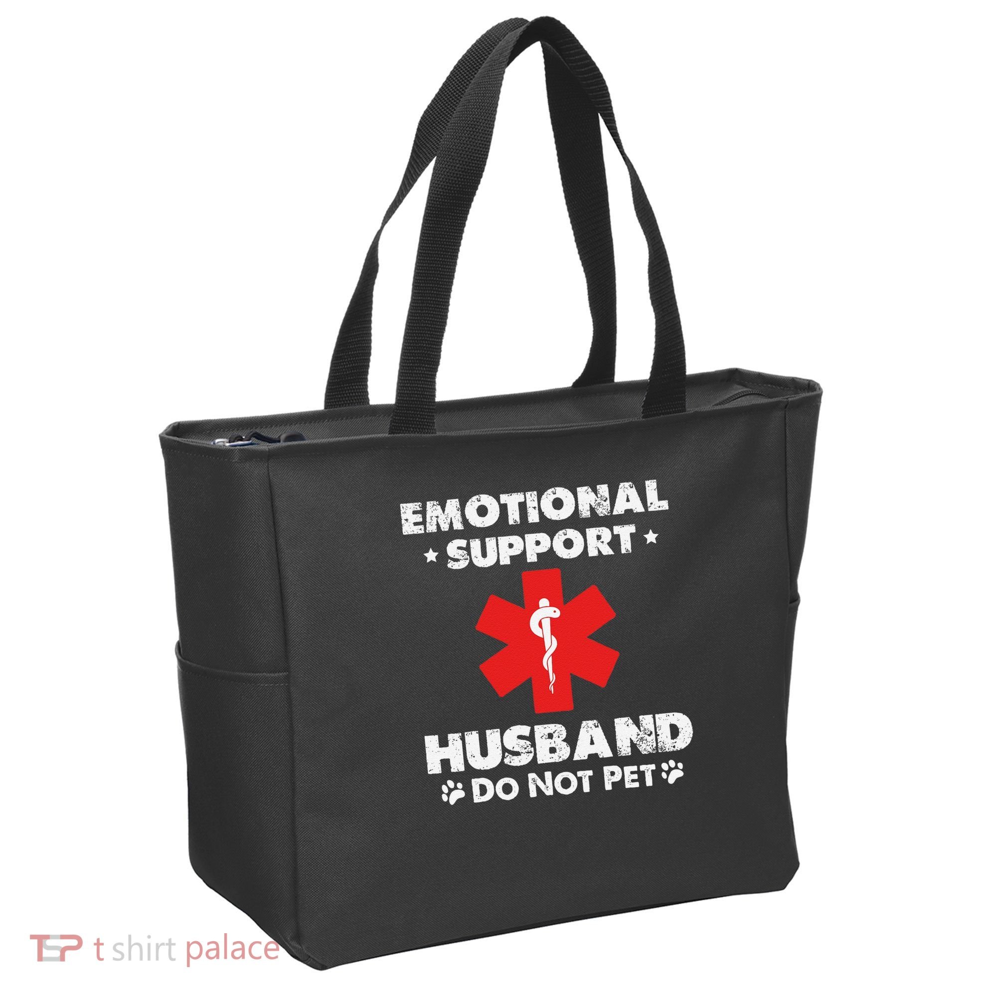 Emotional Support Husband Do Not Pet Tote Bag