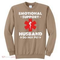 Emotional Support Husband Do Not Pet Sweatshirt thumb 0