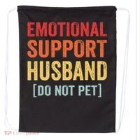 Emotional Support Husband Do Not Pet Drawstring Bag thumb 0