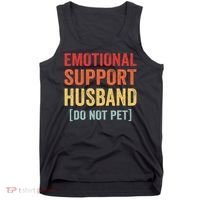 Emotional Support Husband Do Not Pet Tank Top thumb 0