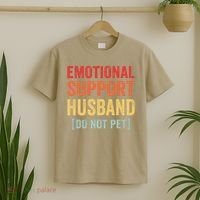Emotional Support Husband Do Not Pet T-Shirt thumb 2