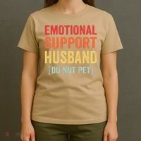 Emotional Support Husband Do Not Pet T-Shirt thumb 4