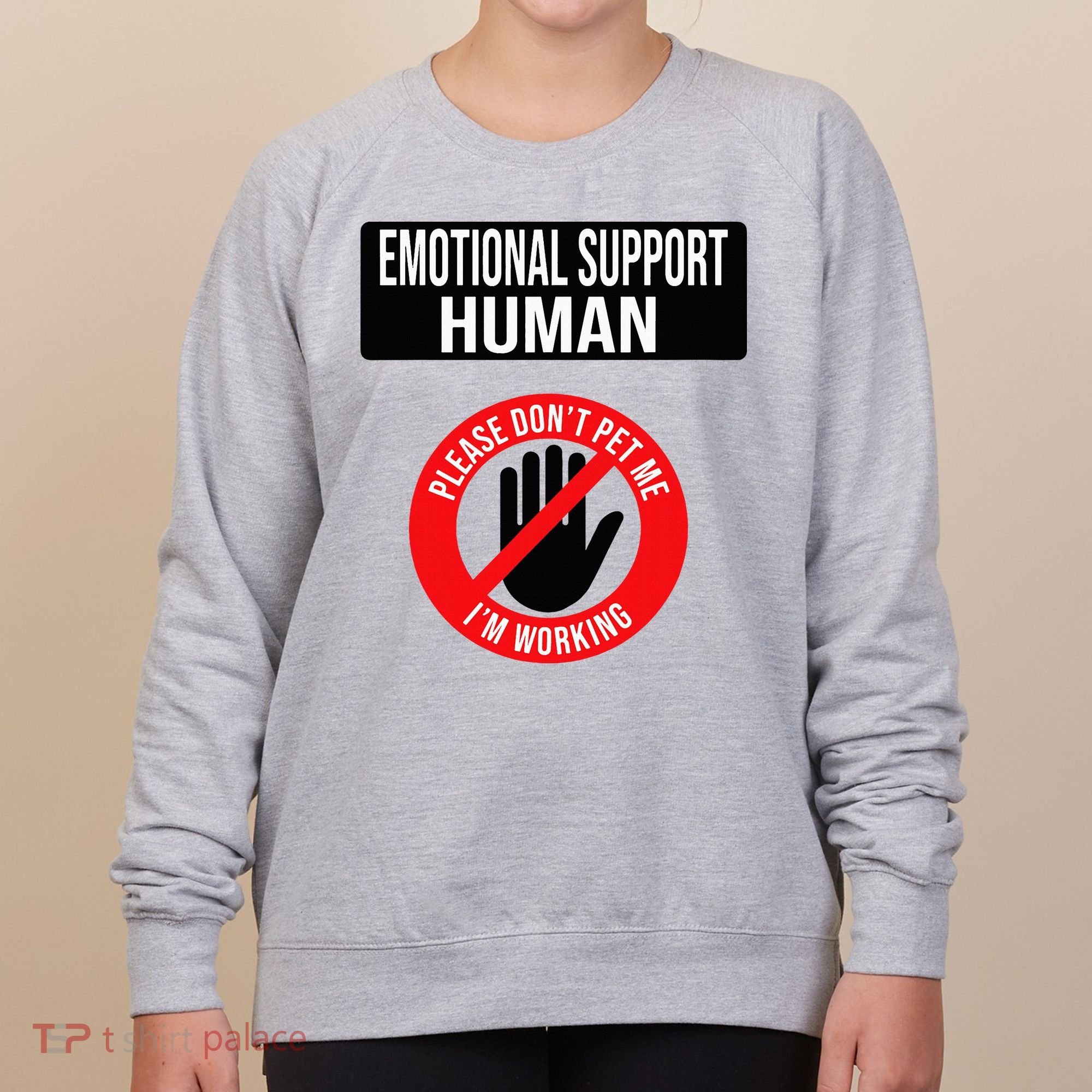 Emotional Support Human Halloween Costume Do Not Pet Me Women's Sweatshirt