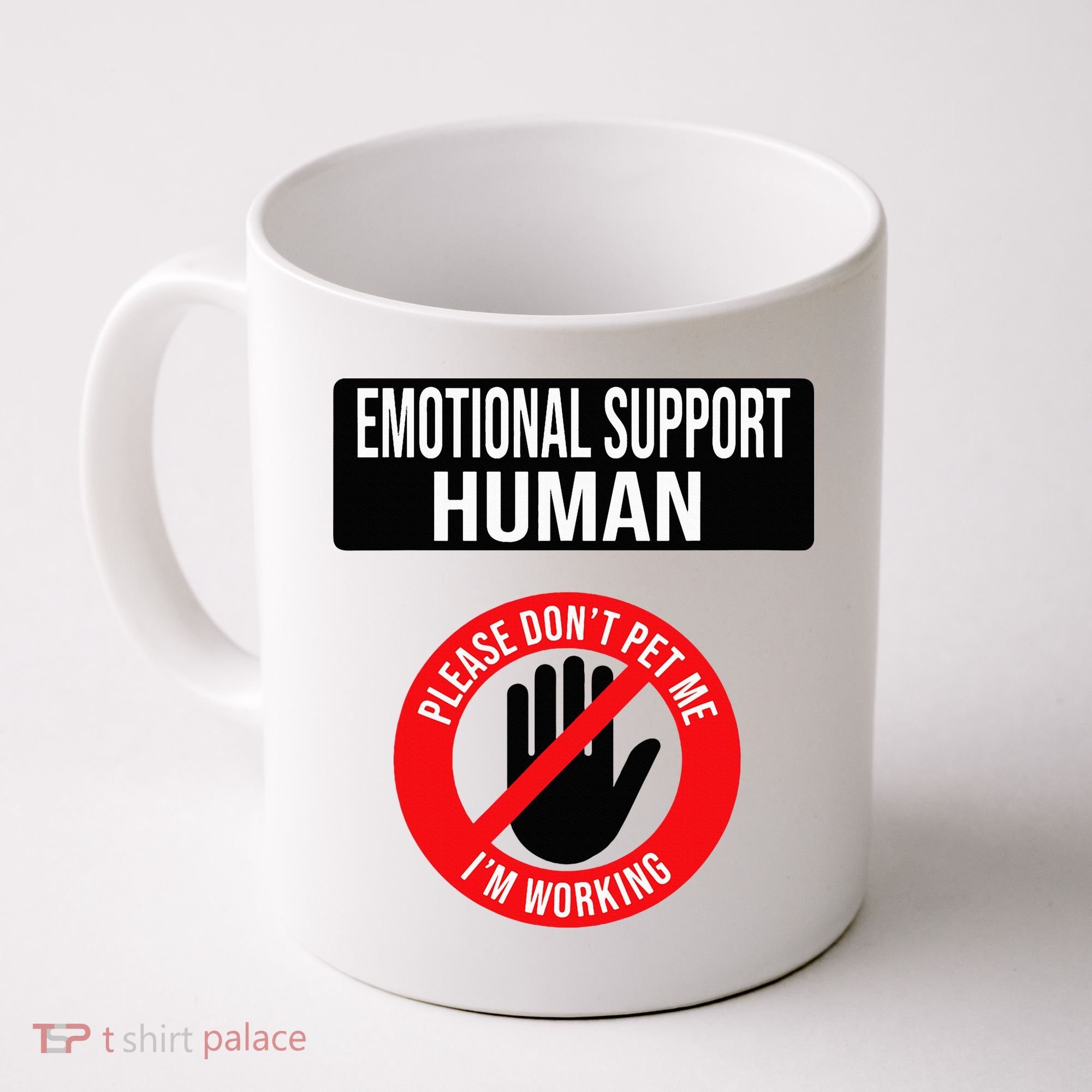 Emotional Support Human Halloween Costume Do Not Pet Me Coffee Mug