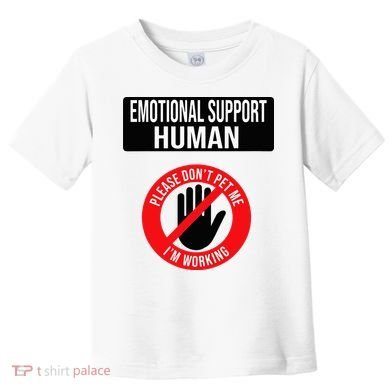 Emotional Support Human Halloween Costume Do Not Pet Me Toddler T-Shirt
